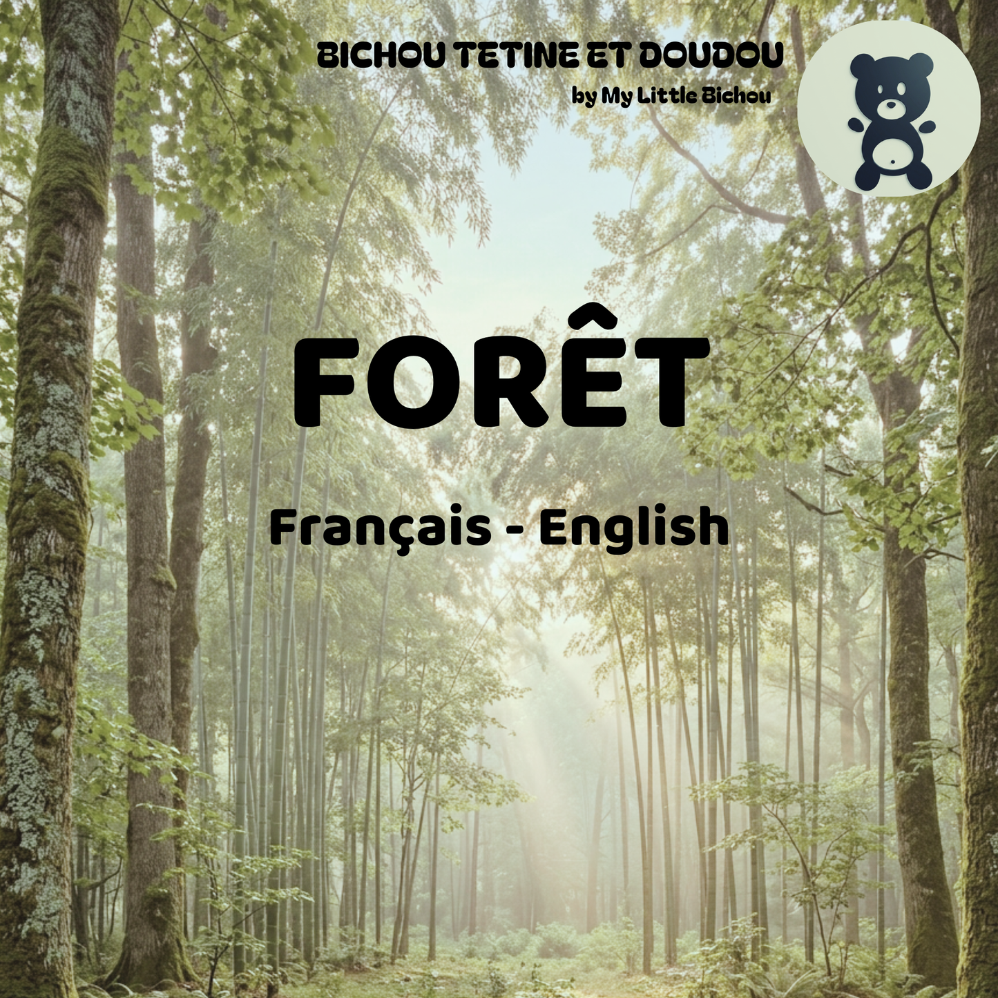 Couverture du livre bilingue français-anglais Forêt avec l'Ocelot, le Loris et le Rossignol – My Little Bichou